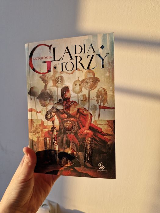 Gladiatorzy antologia