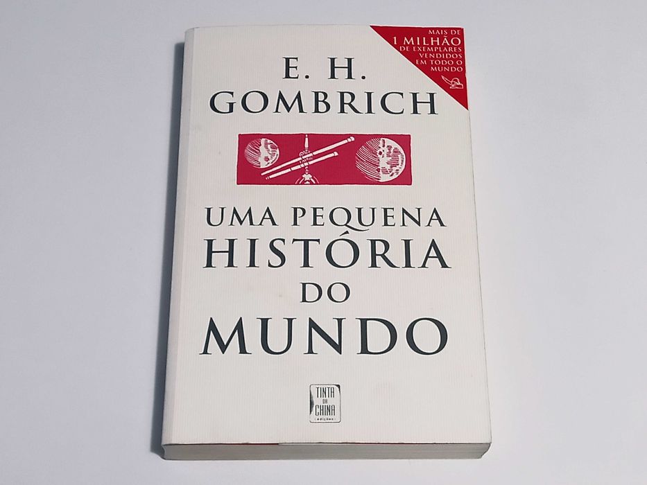 Uma Pequena História do Mundo - E. H. Gombrich