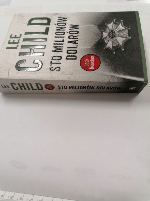Lee Child. Sto milionów dolarów. Jack Reachera.