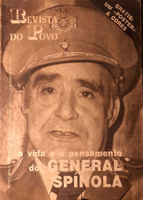 People's Magazine: The Life and Thought of General Spínola