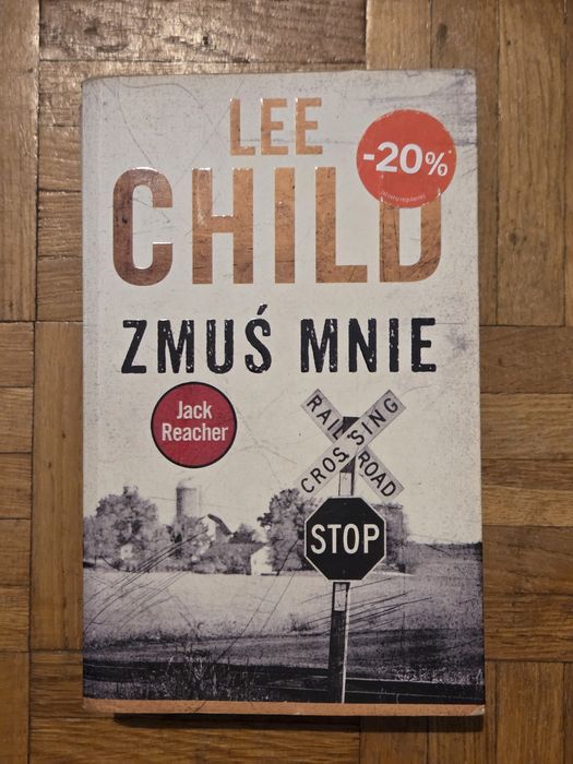 Zmuś mnie Lee Child