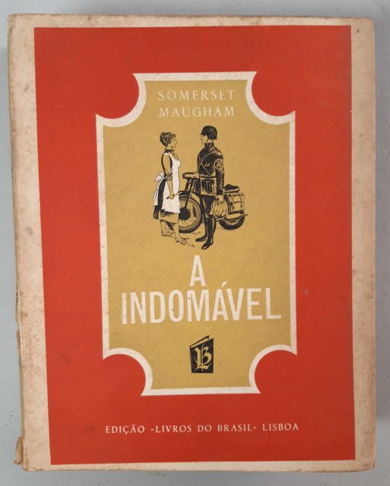 Livro - Somerset Maugham - A Indomável