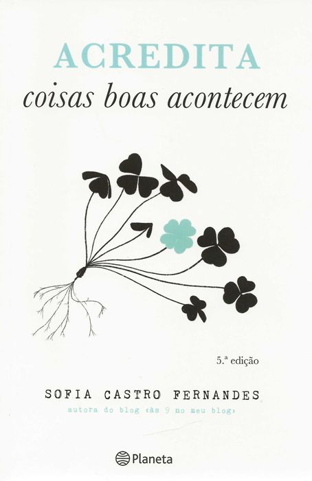 Acredita Coisas Boas Acontecem