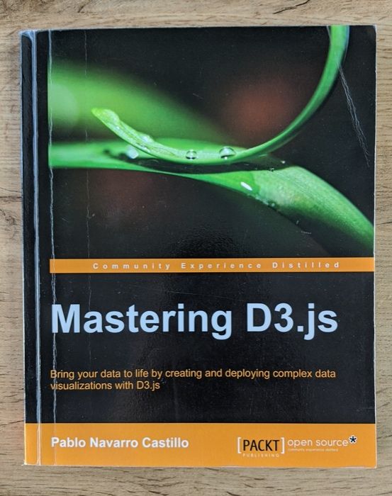 Mastering D3.js - Data Visualization for JavaScript