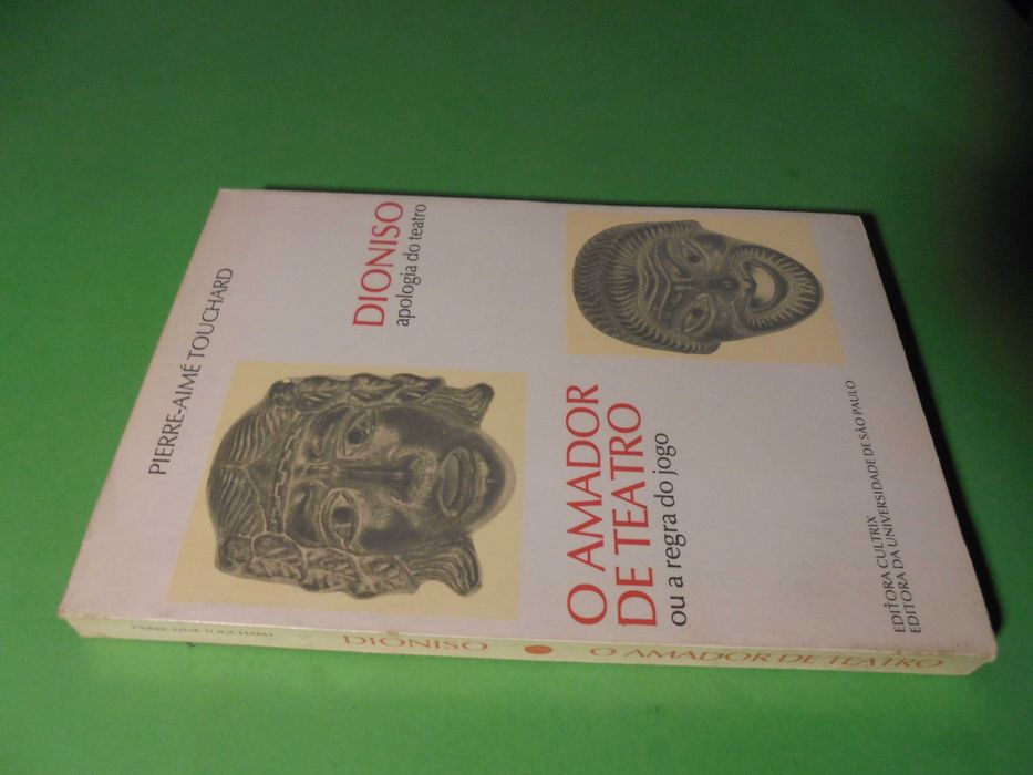 Touchard (Pierre Aimé);Dionisio-Apologia do Teatro