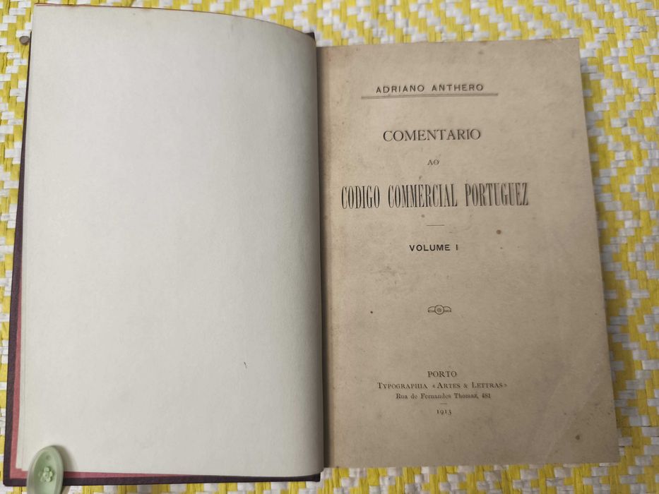 Comentário ao Código Commercial Portuguêz – 1º Volume
Adriano Anthero