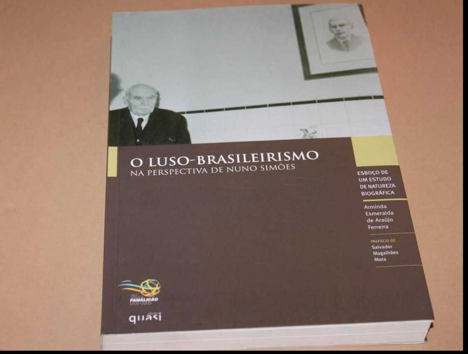 O Luso Brasileirismo na Perspectiva de Nuno Simões