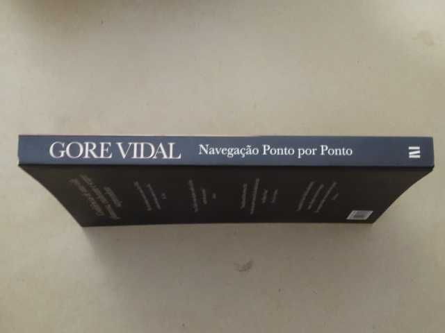 Navegação Ponto Por Ponto de Gore Vidal - 1ª Edição