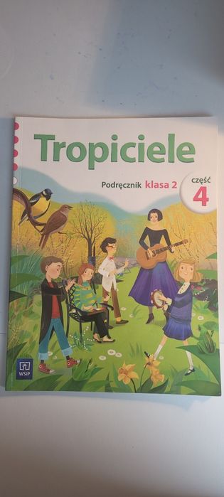 Tropiciele. Podręcznik do kl.2, cz. 4