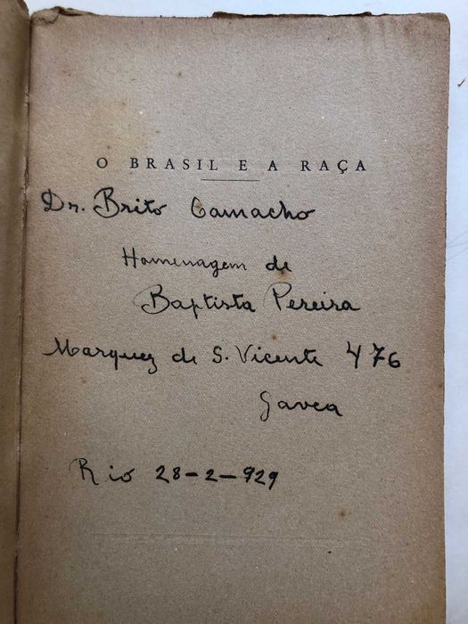 O Brasil e a Raça - Batista Pereira - Dedic. ao Dr Brito Camacho