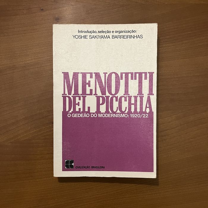 Menotti del Picchia - The Gedeão of Modernism: 1920/22 (free shipping)