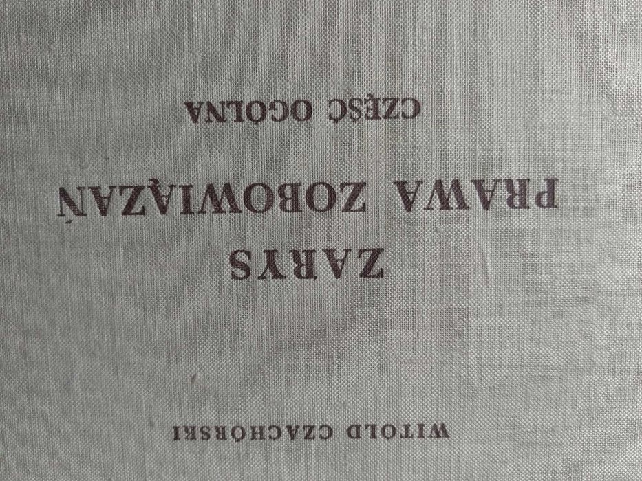 "Zarys prawa zobowiązań" Witold Czachórski