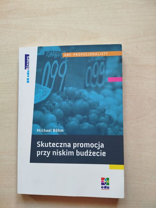 Michael Böhm Skuteczna promocja przy niskim budżecie