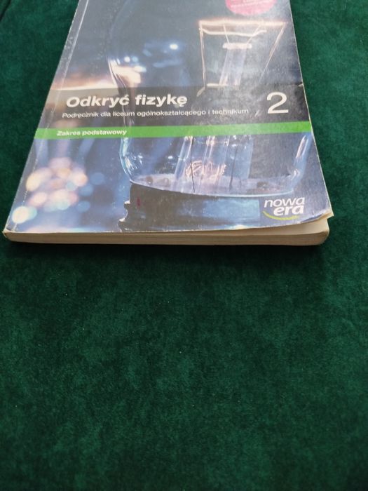 Odkryć fizykę 2 , zakres podstawowy