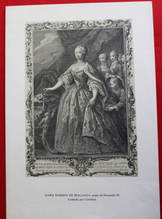 D. Maria Bárbara de Bragança casada c/Fernando VI de Espanha, estampa espanhola