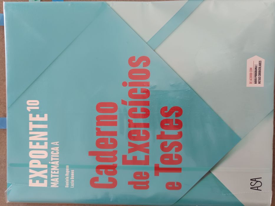 Caderno de exercícios e testes Matemática A 10°ano Expoente