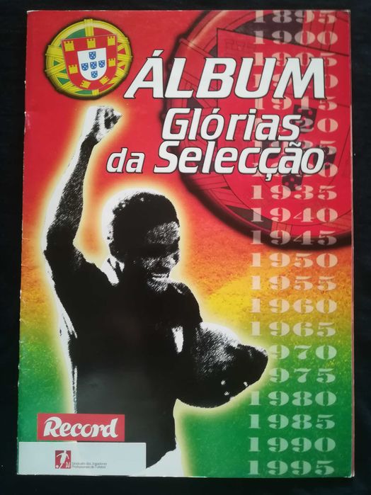 Caderneta Álbum Glórias da Selecção