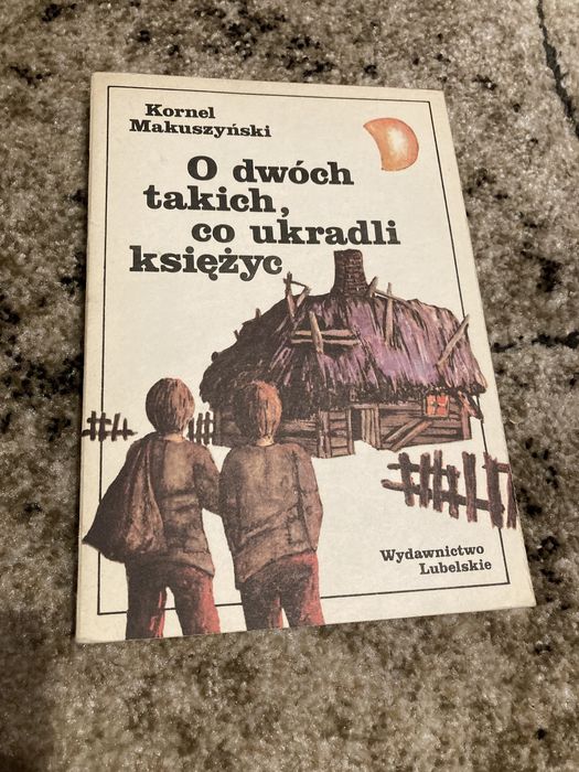 O dwóch takich, co ukradli księżyc
