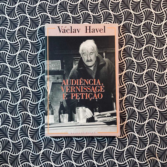 Audiência, Vernissage e Petição - Vaclav Havel