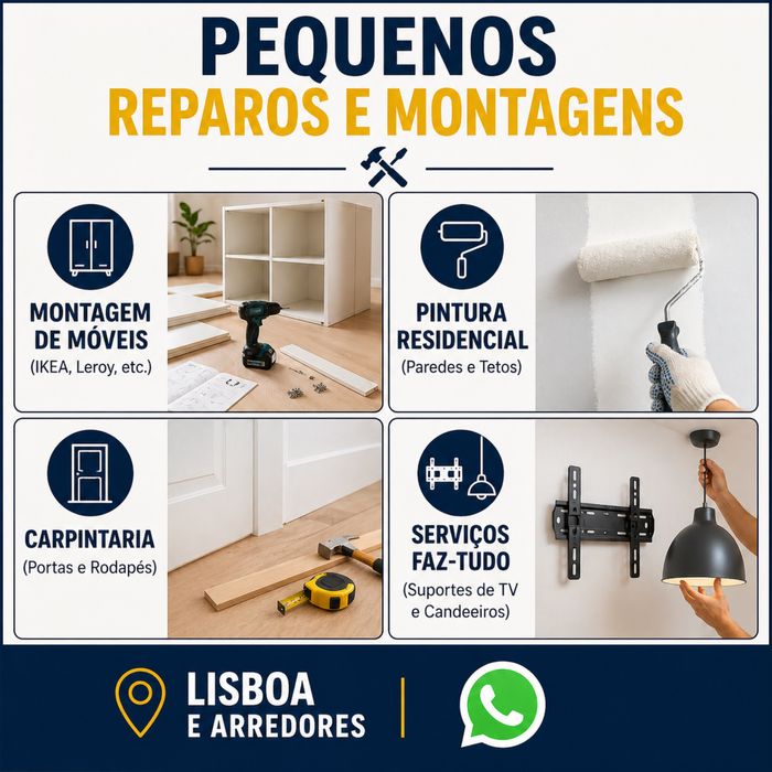 Montagem de Moveis, Carpintaria, Pintura e Pequenos reparos - Lisboa e Arredores