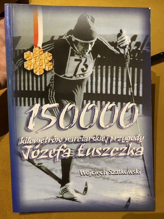 150 tysięcy kilometrów narciarskiej przygody J. Łuszczka