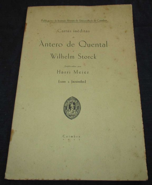 Livro Cartas Inéditas de Antero de Quental a Wilhelm Storck