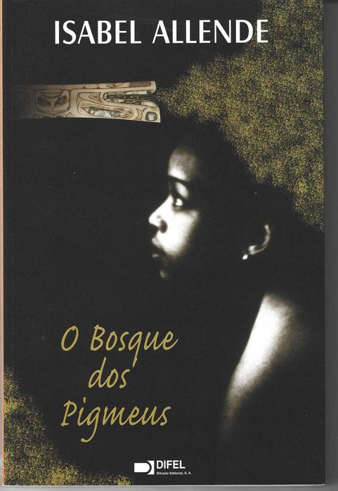 O Bosque dos Pigmeus, de Isabel Allende