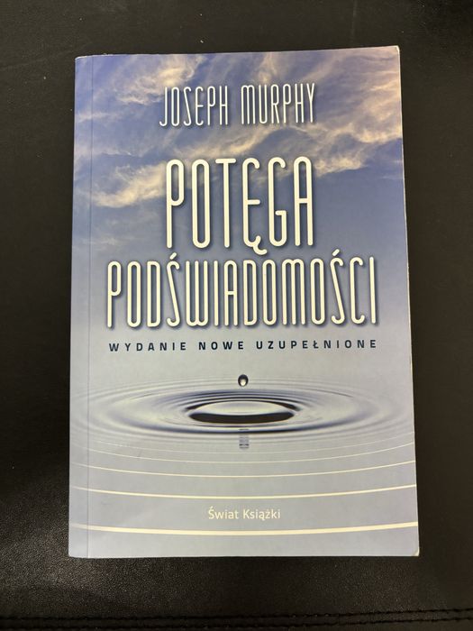 Potęga podświadomości, Joseph Murphy
