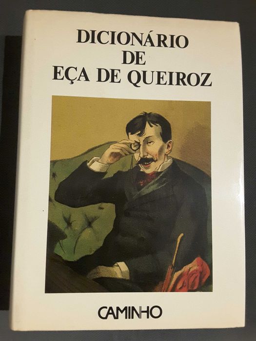 O Mundo de Ruben A / Dicionário de Eça de Queiroz