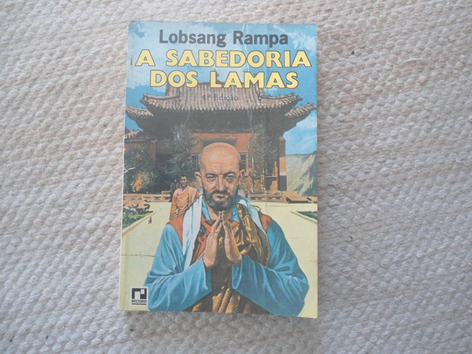 A Sabedoria dos Lamas por Lobsang Rampa