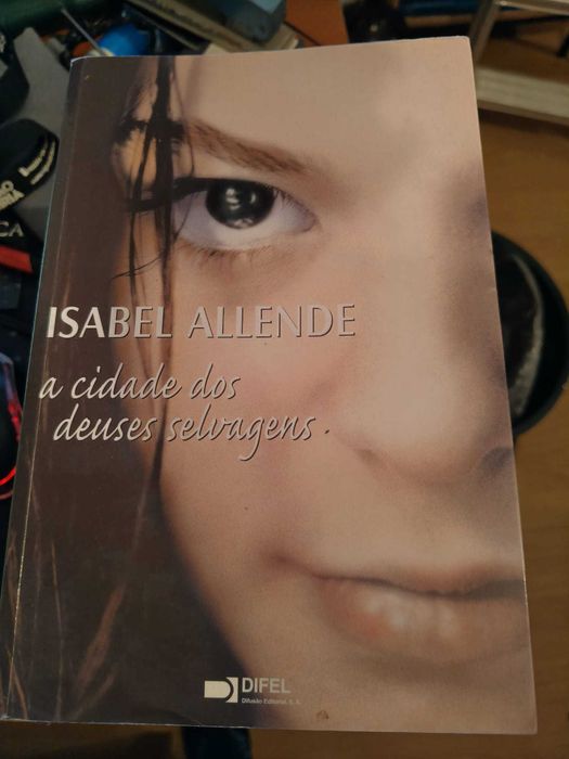 A Cidade dos Deuses Selvagens - Isabel Allende