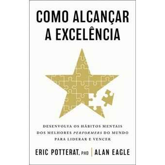 Como Alcançar a Excelência, Eric Potterat
