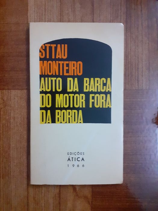 Sttau Monteiro, 1 ed, auto da barca do motor fora da borda
