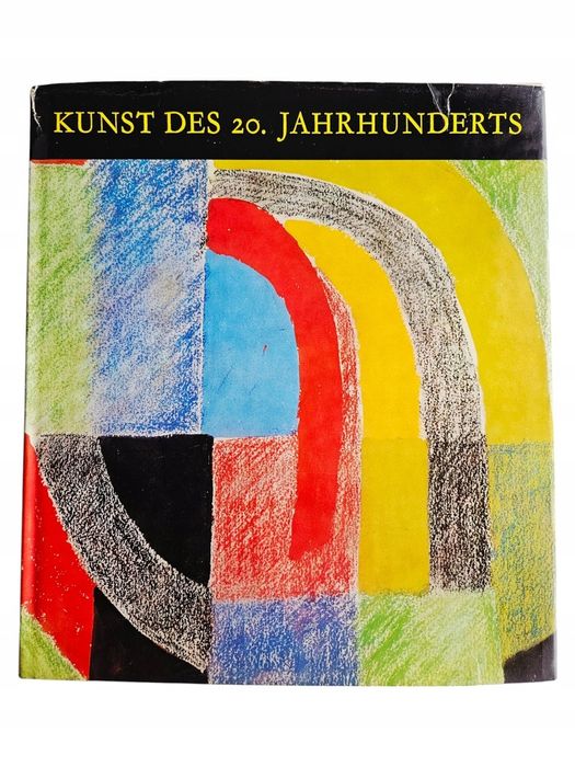 K. Passuth Kunst Des 20 Jahrhunderts Album Twarda Niemiecki