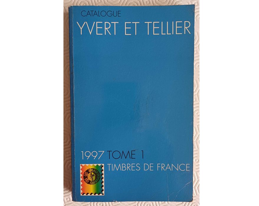 Filatelia - Catálogo Yvert et Tellier, 1997 – Tome 1