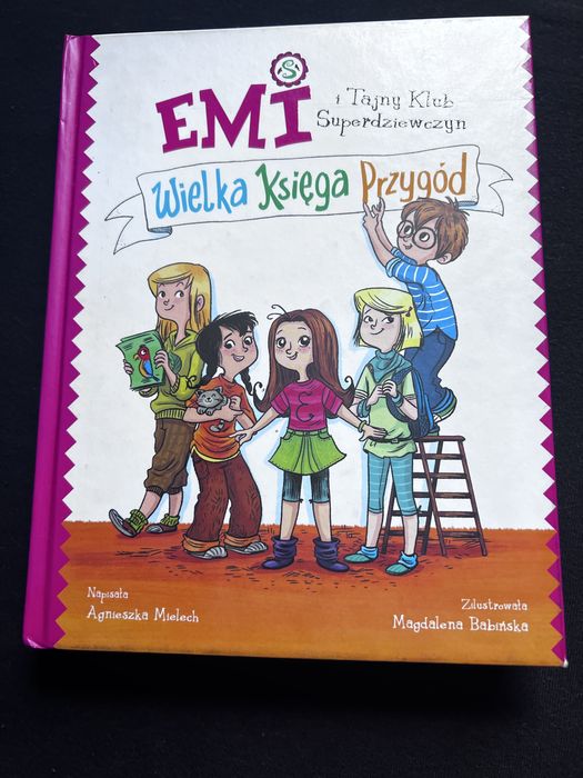 Emi wielka ksiega przygod tajny klub superdziewczyn