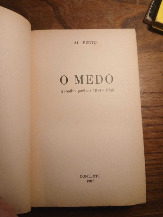 Al Berto, O Medo (1ª Edição)