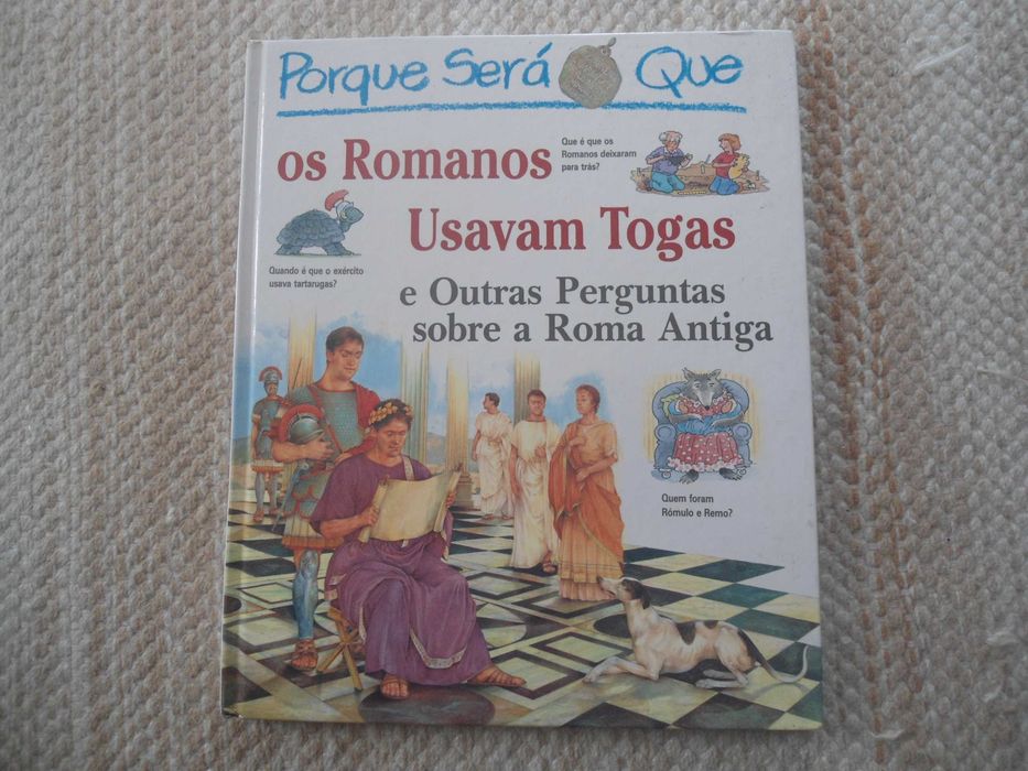 Porque será que os romanos usavam togas e outras perguntas