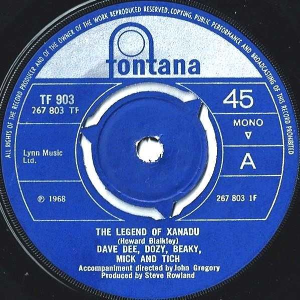Dave Dee, Dozy, Beaky, Mick & Tich – Legend Of Xanadu 7" - 1968 UK