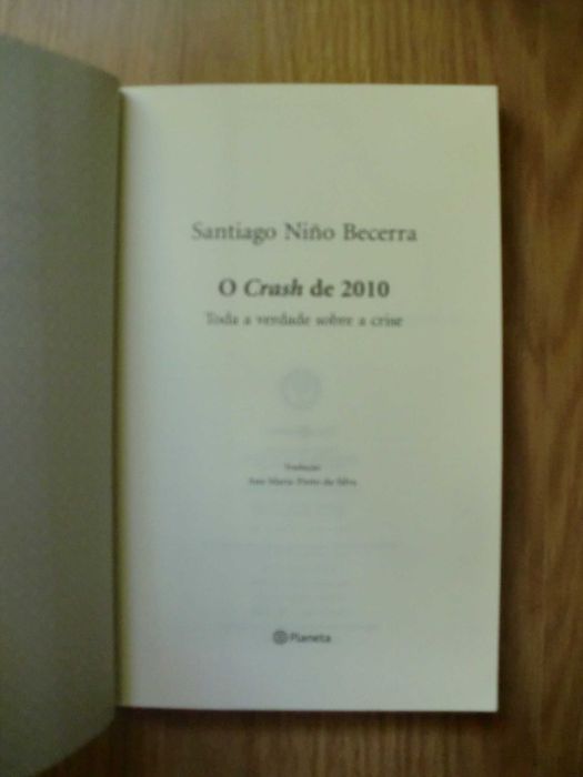 O Crash de 2010
de Santiago Nino Becerra