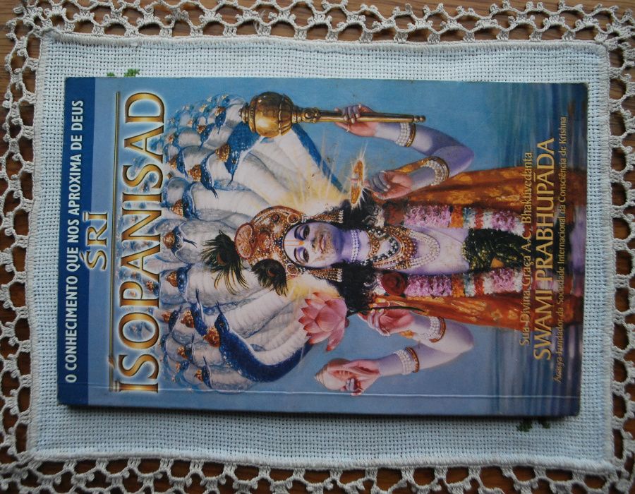 Sri Isopanisad (O Conhecimento Que Nos Aproxima de Deus)