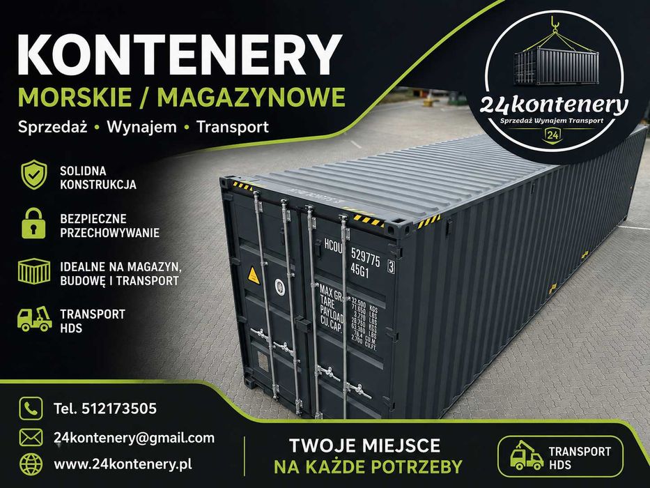 Kontenery Morskie Magazynowe 20ft 40ft 40HC 6m 12m One Way Różne Stany Nowe Używane Dostawa Polska MAGAZYN KONTENER MORSKI 20" 40" 10" SZYBKA DOSTAWA