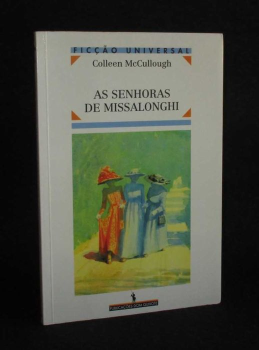 The Ladies of Missalonghi by Colleen McCullough