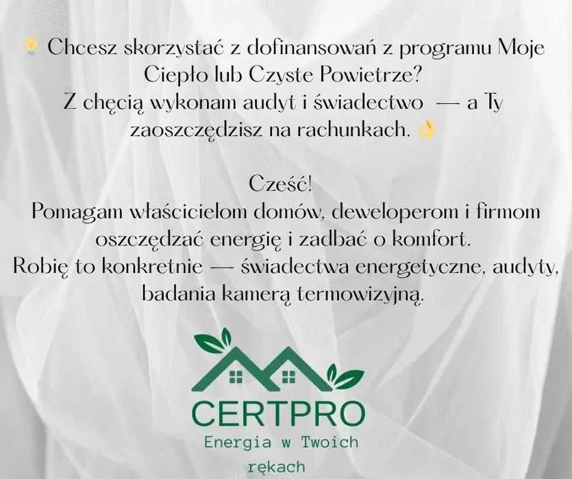 Świadectwa energetyczne,  Audyty / Termowizja Rzeszów, Łańcut, Leżajsk