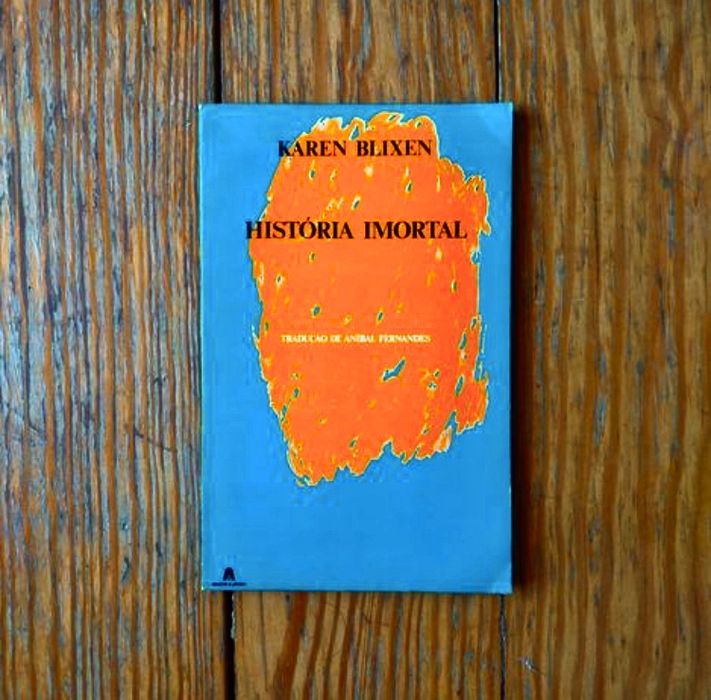 Karen Blixen - História Imortal
