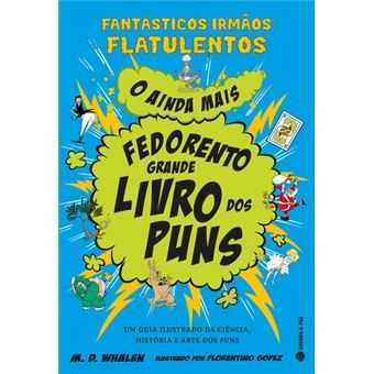 O Grande Livro dos Puns / O Ainda Mais Fedorento
