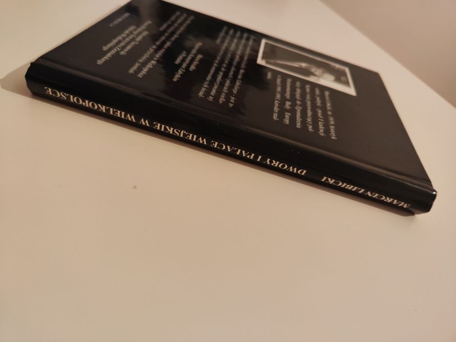 Dwory i pałace wiejskie w Wielkopolsce Przewodnik - Marcin Libicki