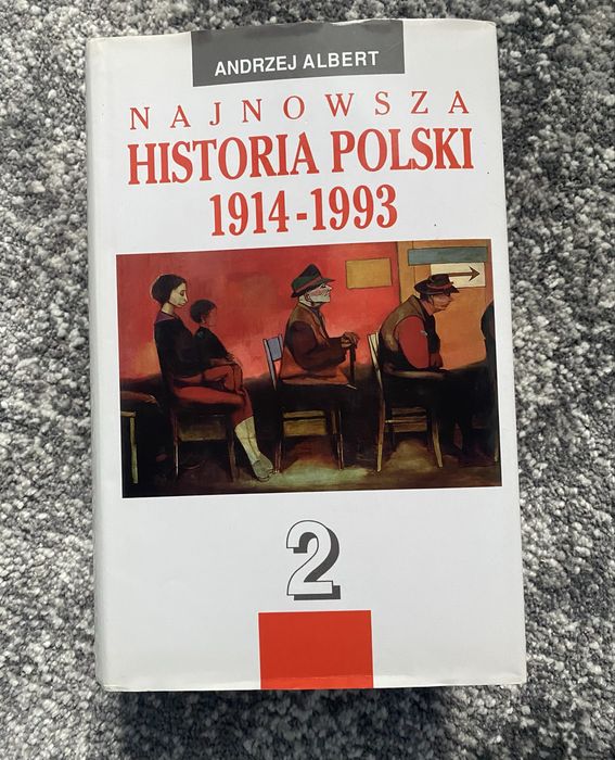 Najnowsza Historia Polski-  2 czesci   - Andrzej Albert