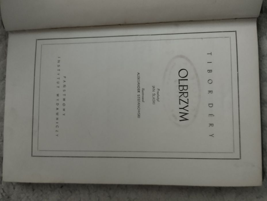 Tibor Dery. Olbrzym.