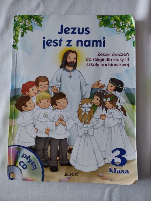 Podręcznik do religii klasa III i ćwiczenia religia Jezus jest z nami